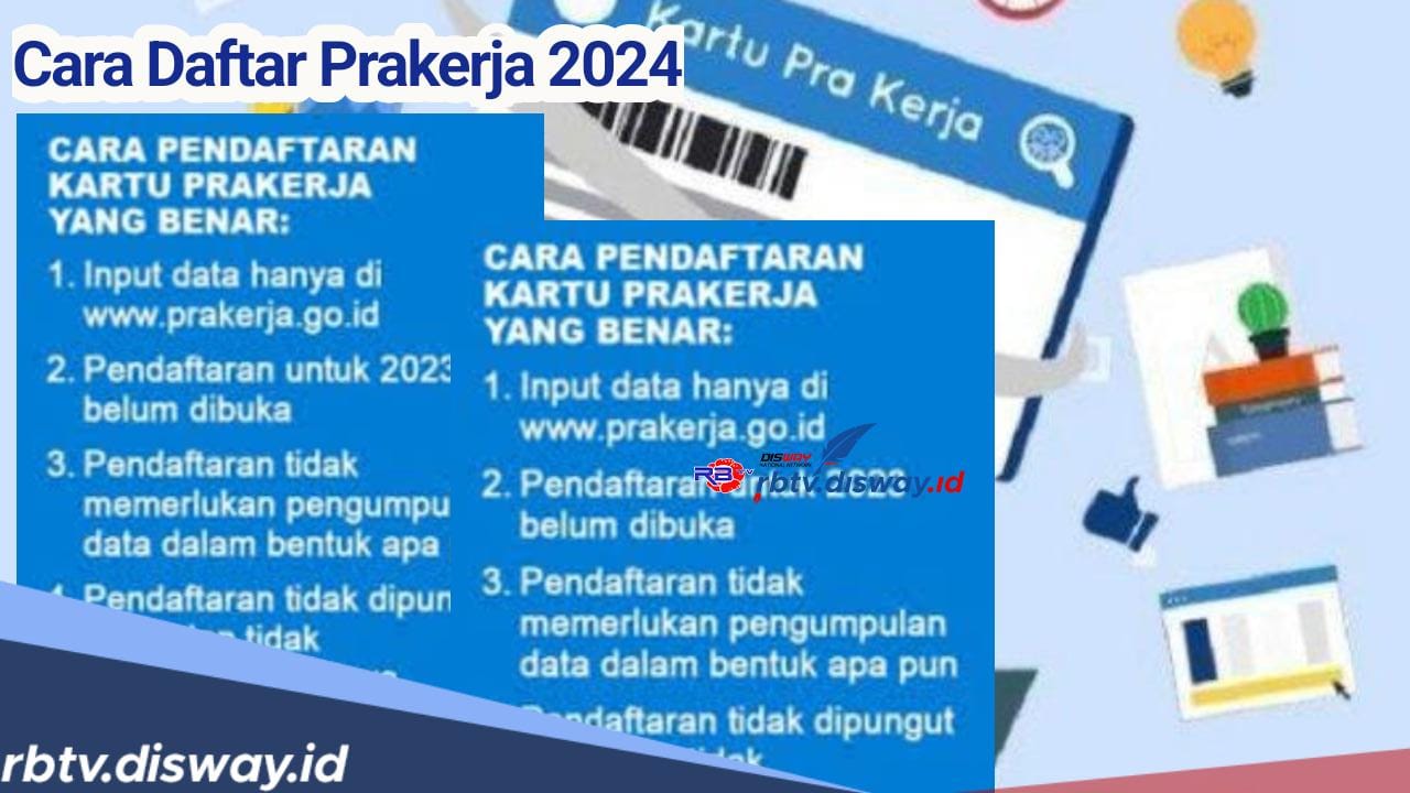 Persiapkan Syaratnya, Begini Cara Daftar Kartu Prakerja 2024, Ada Bantuan Jutaan Rupiah