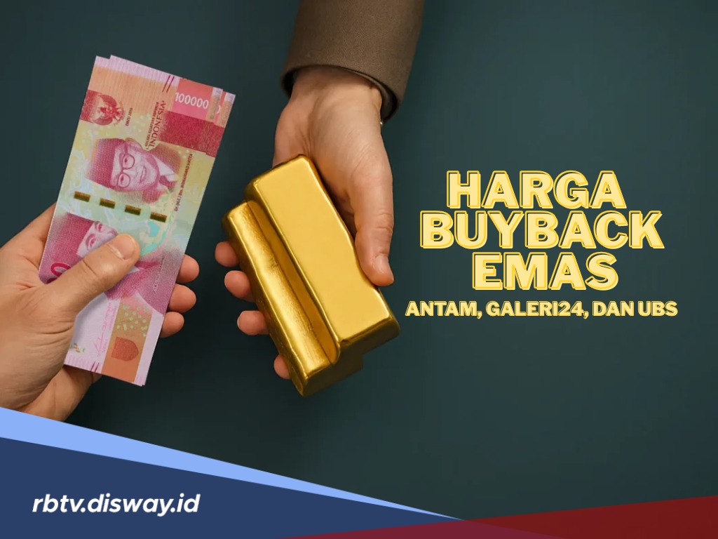 Update Daftar Harga Buyback Emas Antam di Galeri24 dan UBS Hari Ini