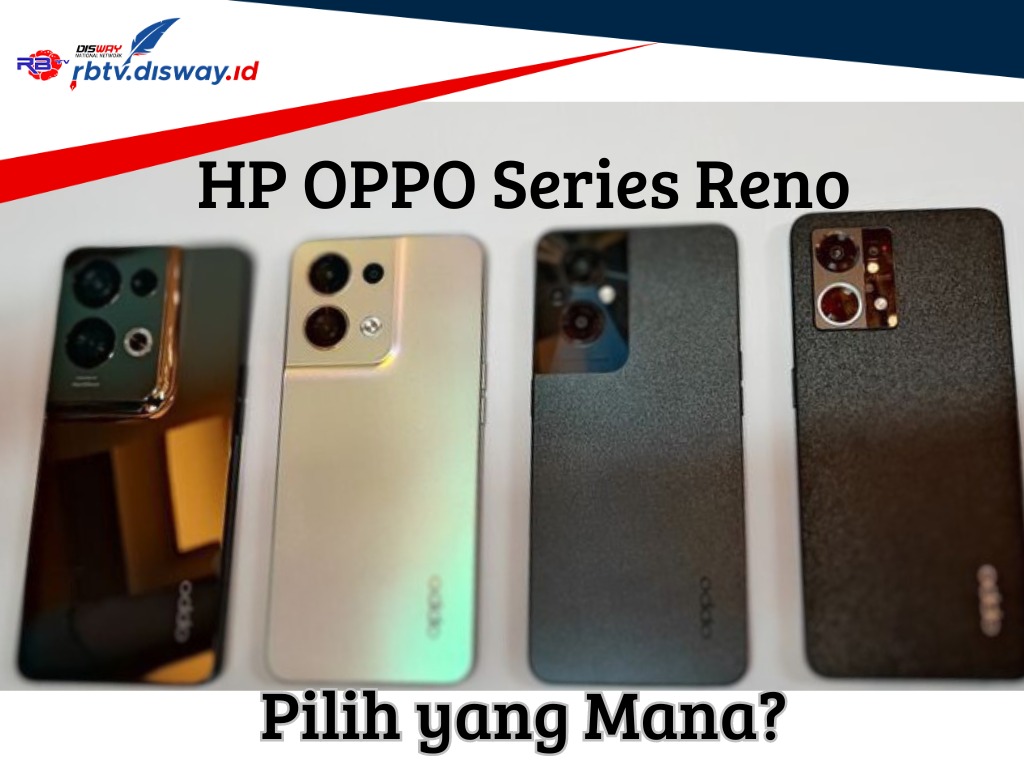 Rekomendasi 8 HP OPPO Reno series 5G Terbaru, Punya RAM Besar dan Performa Unggul