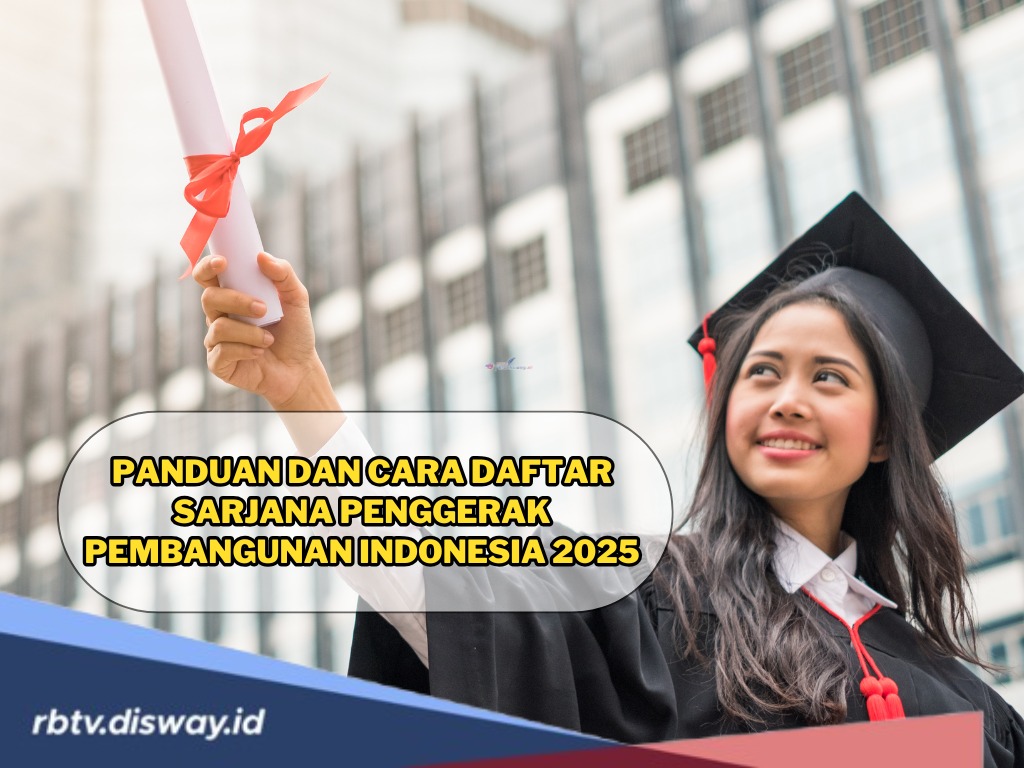 Panduan dan Cara Daftar Program Sarjana Penggerak Pembangunan Indonesia 2025, Simak di Sini!