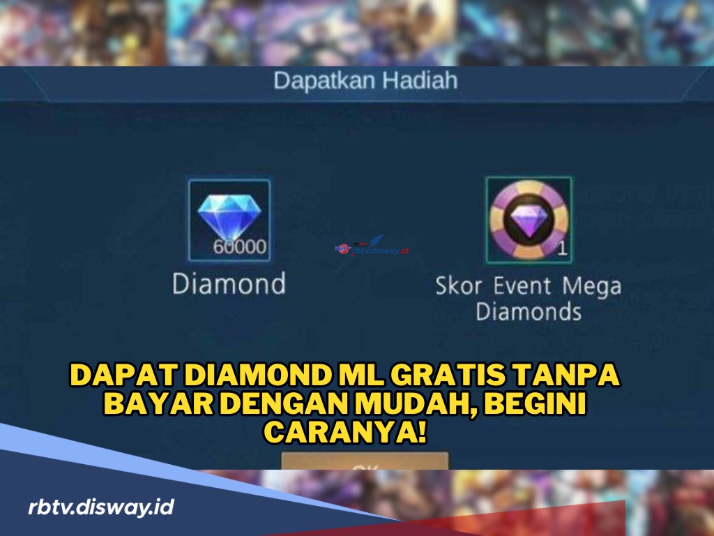 Cara Terbaru Klaim Hero atau Skin Secara Cuma-cuma di Mobile Legends, Diamond ML Gratis Tanpa Bayar