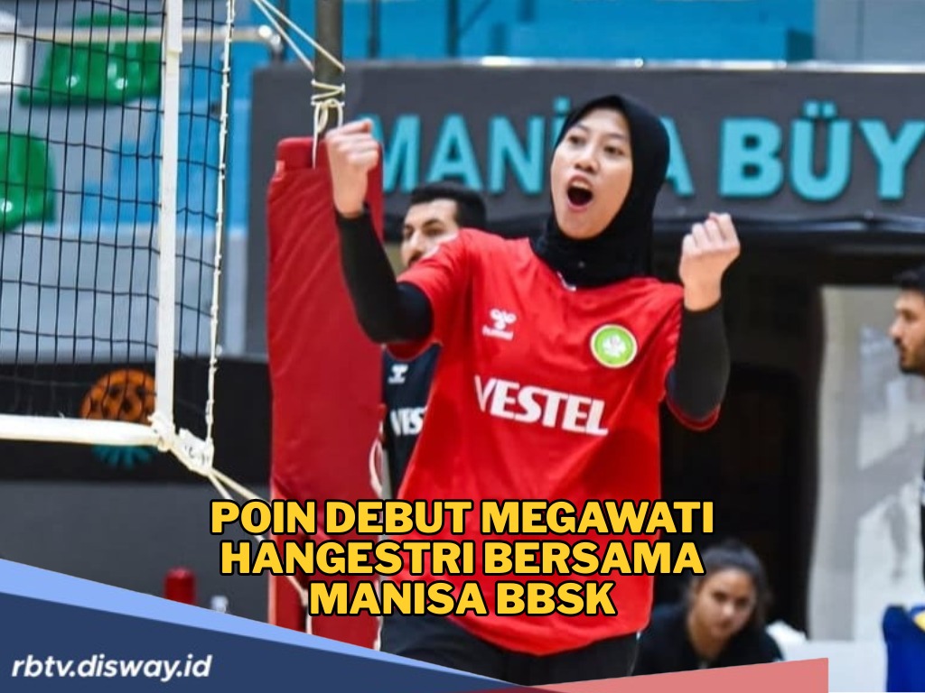 Debut Perdana Megawati Hangestri Bersama Manisa BBSK di Liga Voli Turki 