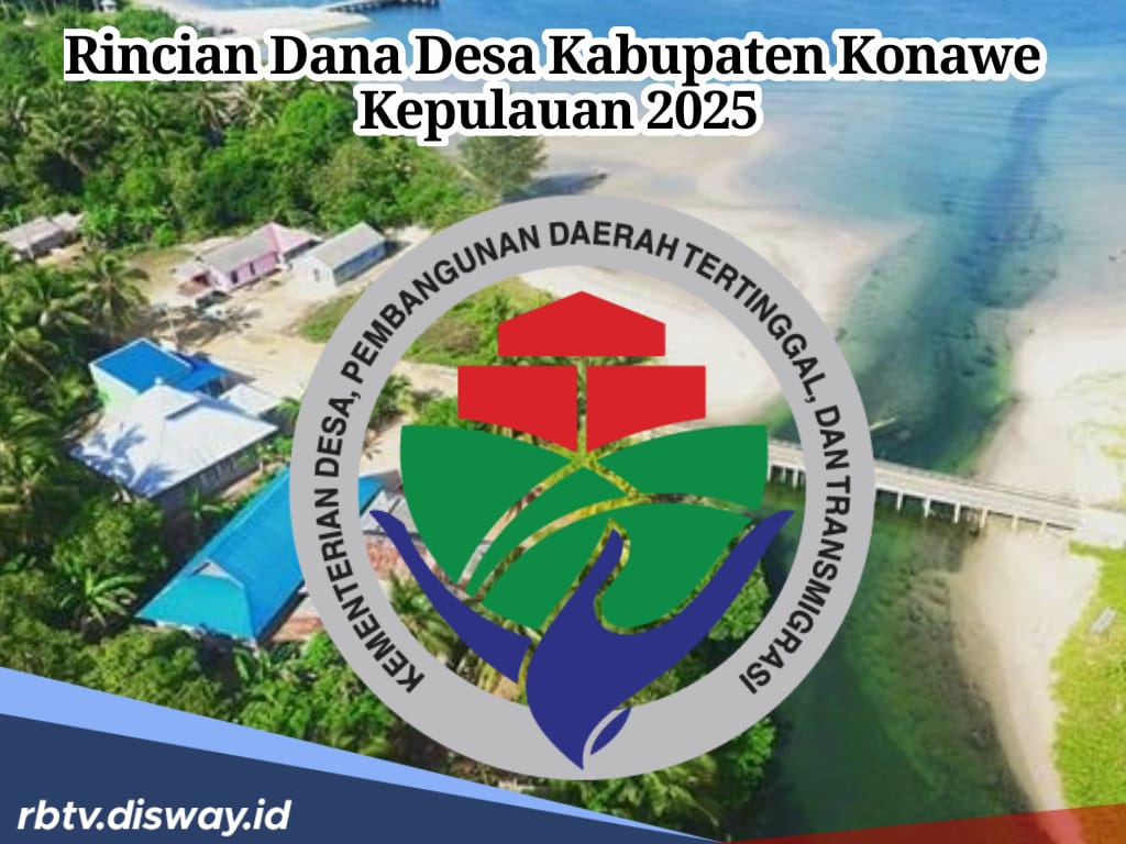 Rincian Dana Desa Kabupaten Konawe Kepulauan Tahun 2025, Berikut Daftar Desa yang Terima Anggaran Tertinggi