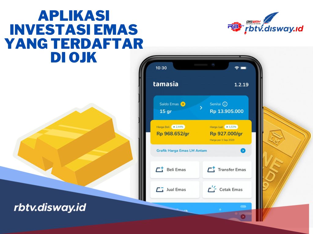 Sudah Pasti Aman! 9 Rekomendasi Aplikasi Investasi Emas yang Terdaftar di OJK