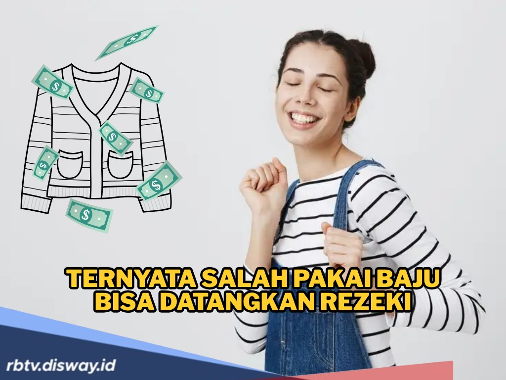 Mitos Salah Pakai Baju Bisa Datangkan Rezeki, Ini Penjelasan Menurut Abah Romdhoni