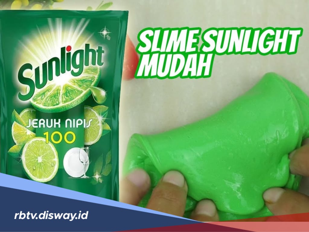 Cara Membuat Slime dari Sunlight, Asah Kemampuan Anak Saat Libur Panjang