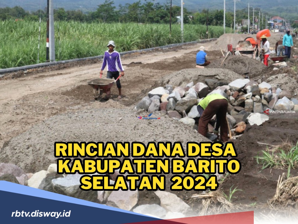 Rincian Dana Desa Kabupaten Barito Selatan 2024, Ini Desa-desa yang Mendapatkan Dana Lebih dari Rp 1 Miliar