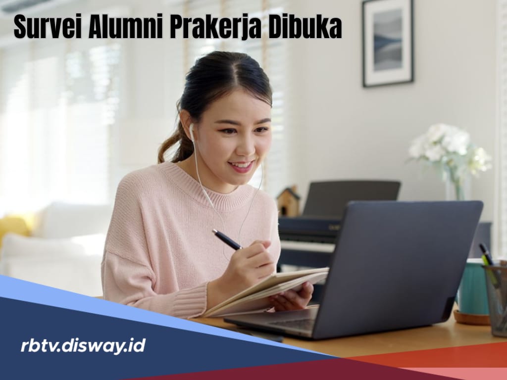 Survei Alumni Prakerja Dibuka, Buruan Isi dan Dapatkan Hadiahnya