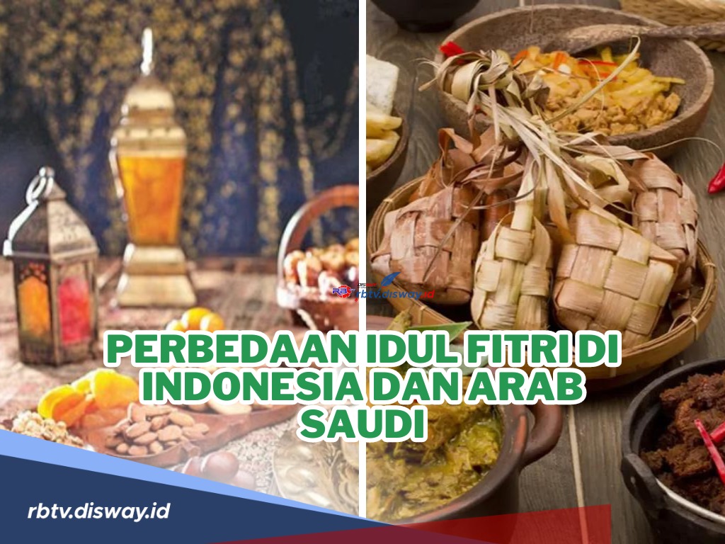 Menarik! Ini Perbedaan Idul Fitri di Indonesia dan Arab Saudi, yang Pasti Tak Ada Opor Ayam 