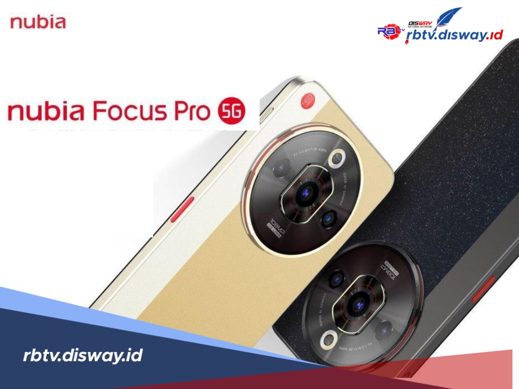 Nubia Focus Pro 5G Hadir dengan Kamera Canggih, Segini Harganya 