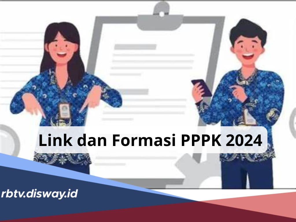 Pendaftaran PPPK 2024 Dibuka Hari Ini, Cek Link Daftar dan Formasi yang Tersedia di Sini