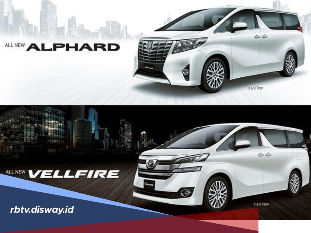 Apa Bedanya Alphard dan Vellfire 2024? Yuk Kenali 5 Perbandingannya, Jangan Sampai Tertukar!