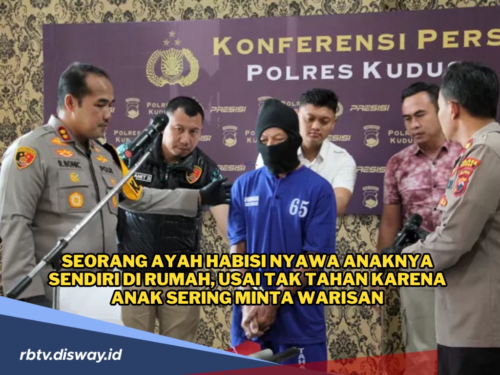  Residivis Tewas di Tangan Sang Ayah, Kerap Tuntut Warisan dan Aniaya Keluarga