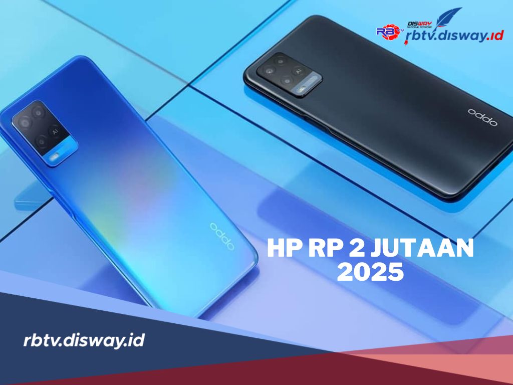 10 HP Murah Rp 2 Jutaan Maret 2025, Spesifikasi Gahar dan Memori Besar