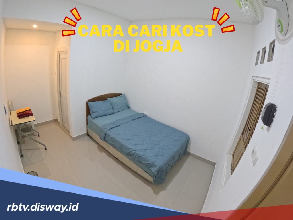 6 Tips Jitu Cari Kost Nyaman di Jogja, Fasilitas Lengkap dan Lokasi Strategis