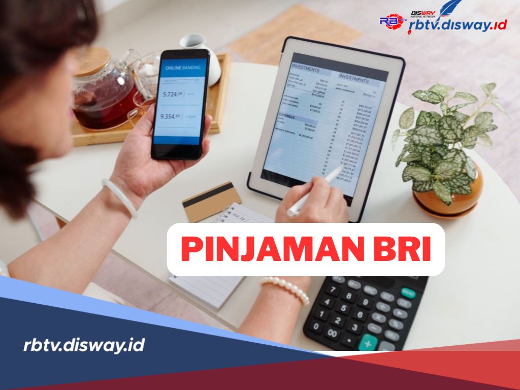  Syarat dan Cara Pinjam Uang di BRI 2025 Tanpa Agunan Langsung Cair