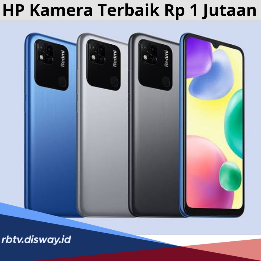 HP Kamera Terbaik Rp 1 Jutaan, Ini Daftar Mereknya, Miliki HP Spek Dewa Cocok untuk Fotografi