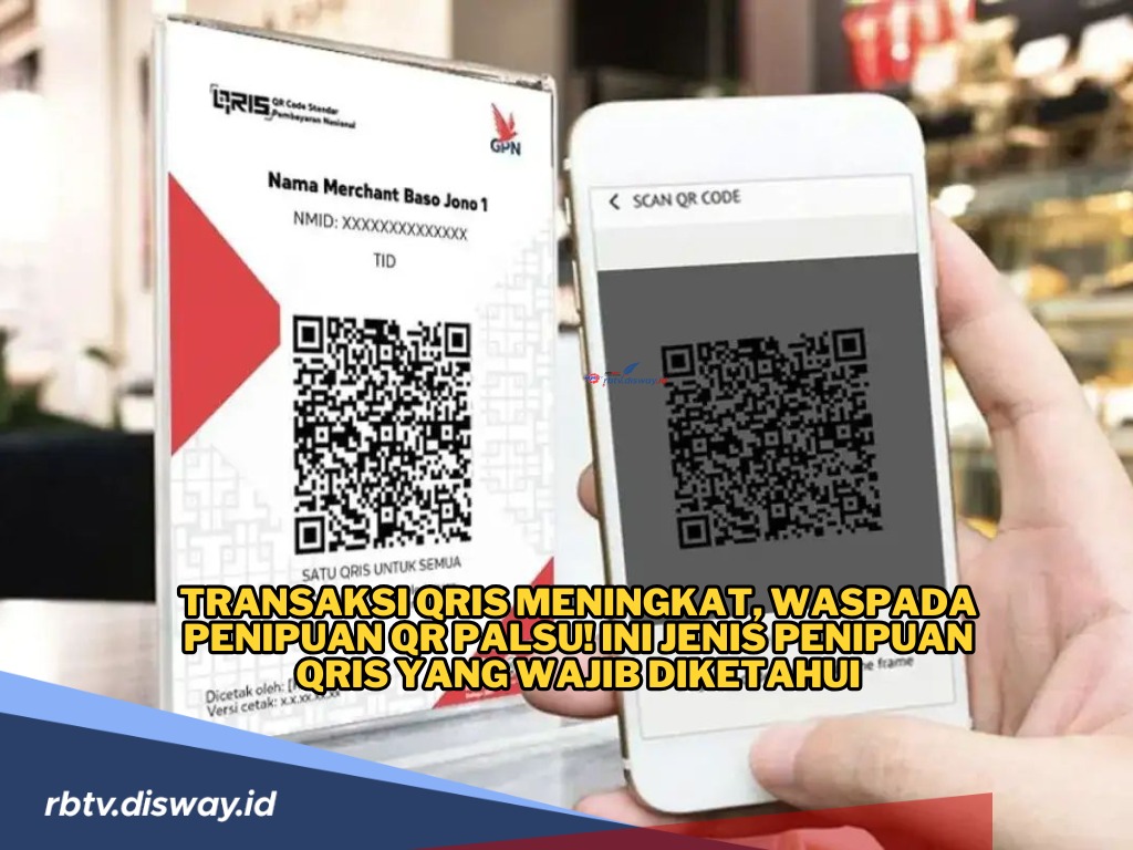 Kenali, Ini Modus Penipuan QRIS yang Harus Diwaspadai