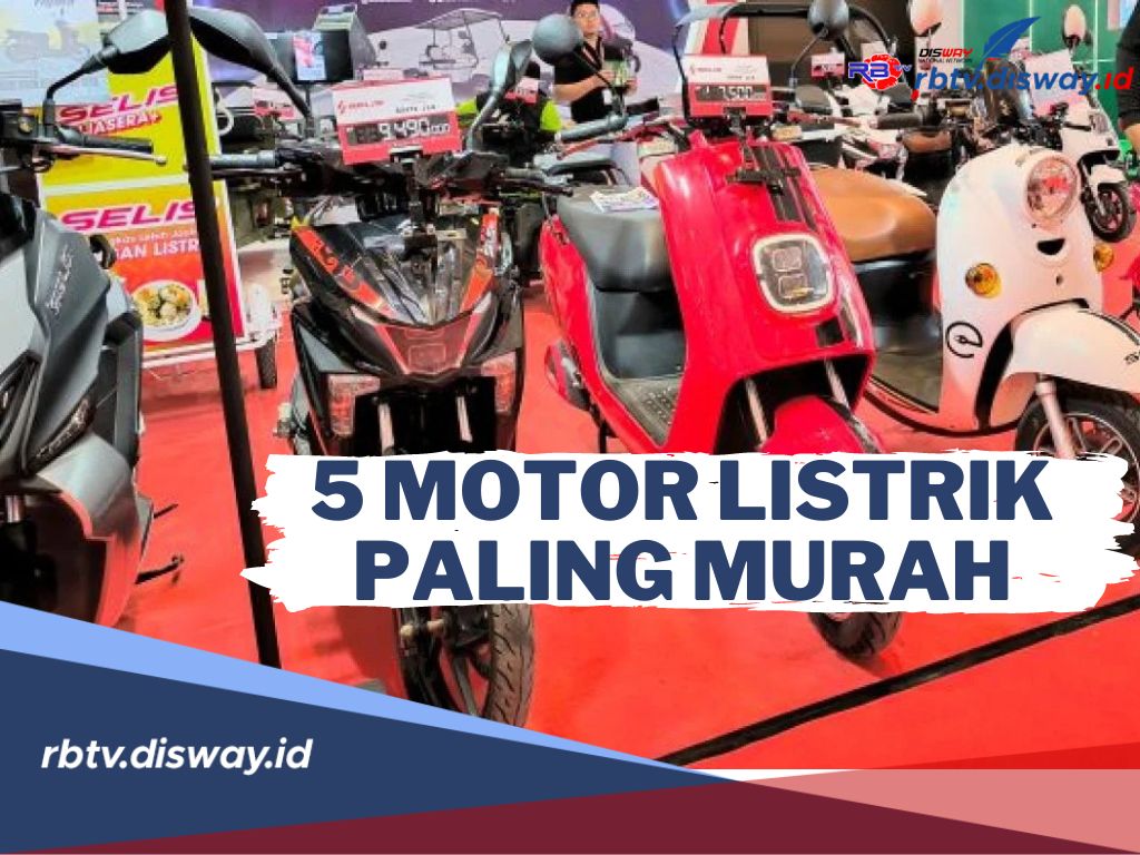 5 Sepeda Motor Listrik Paling Murah, Harga Mulai dari Rp 2 Jutaan