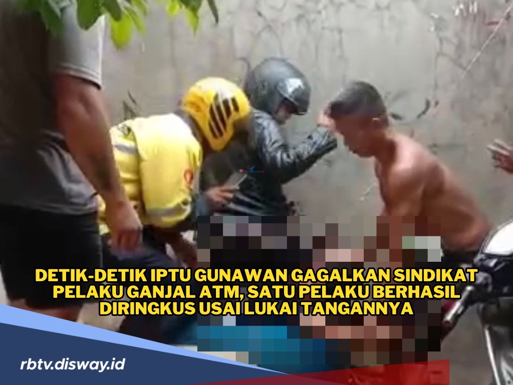 Polisi Berpangkat Perwira Terluka Akibat Diserang Sindikat Pembobol ATM