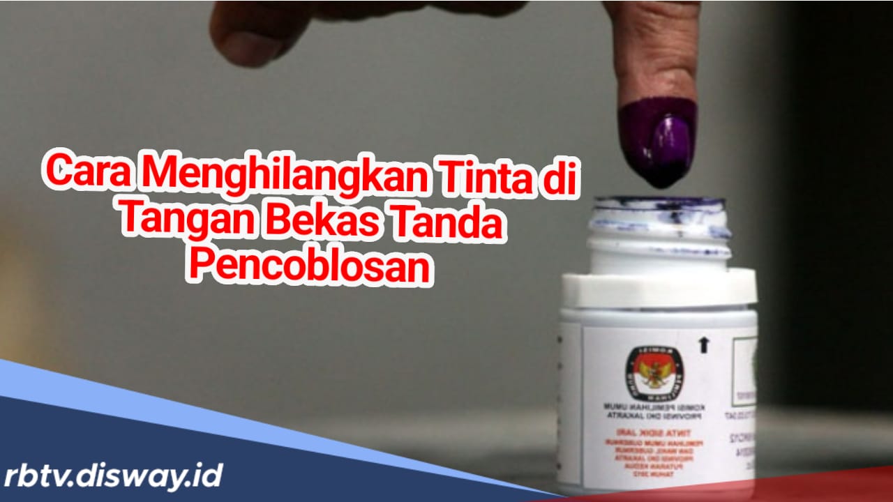 Mudah, Begini Cara Menghilangkan Noda Tinta Ungu Pilkada di Jari Usai Nyoblos