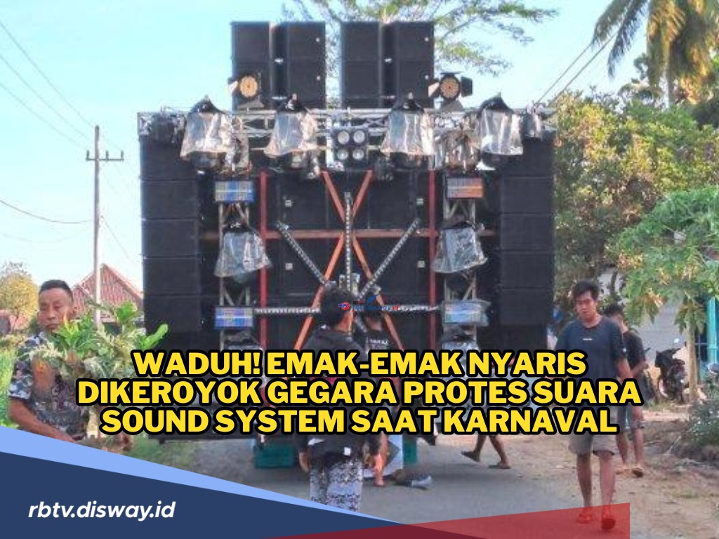 Waduh! Emak-emak Nyaris Dikeroyok Gegara Protes Suara Sound System saat Karnaval, Bikin Rumah Bergoyang