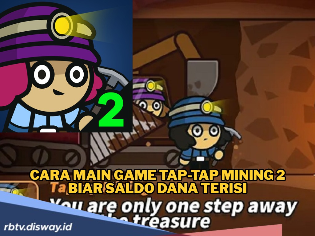 Cuma Taptap Bisa Cuan? Intip Cara Main Game Taptap Mining 2 Biar Saldo DANA Terisi