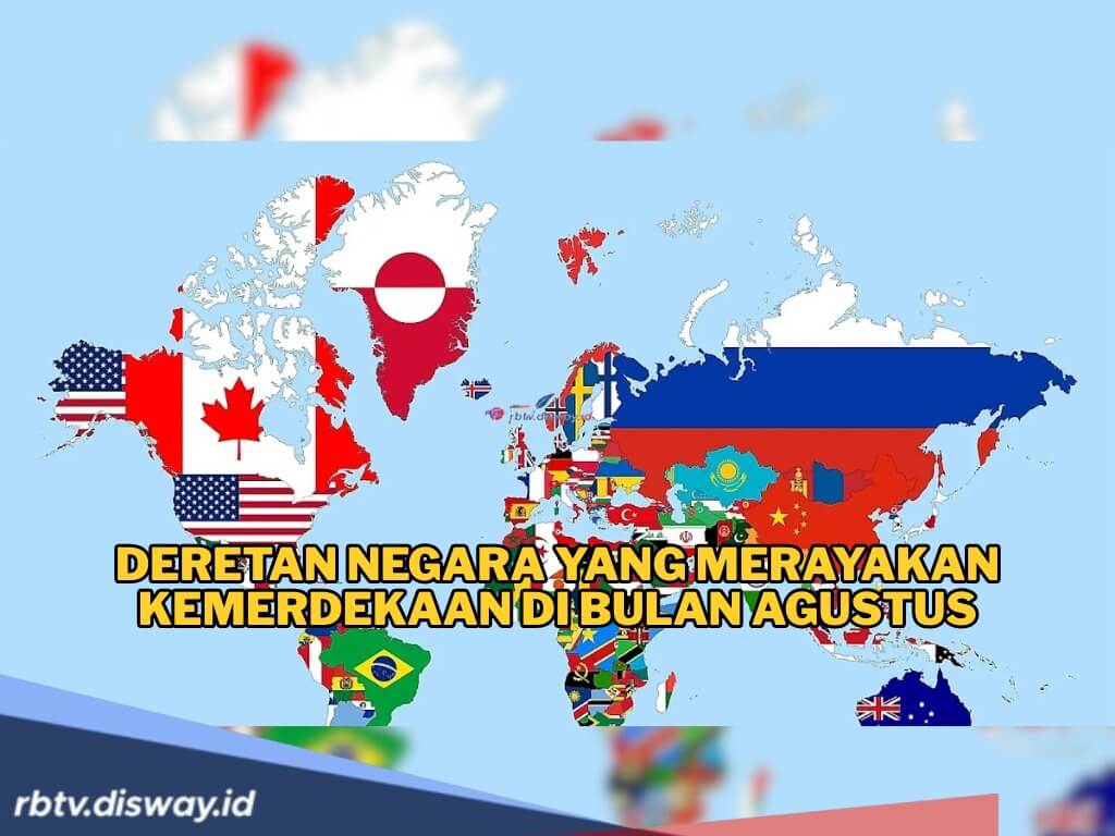 Daftar 12 Negara yang Merayakan Hari Kemerdekaan di Bulan Agustus Selain Indonesia