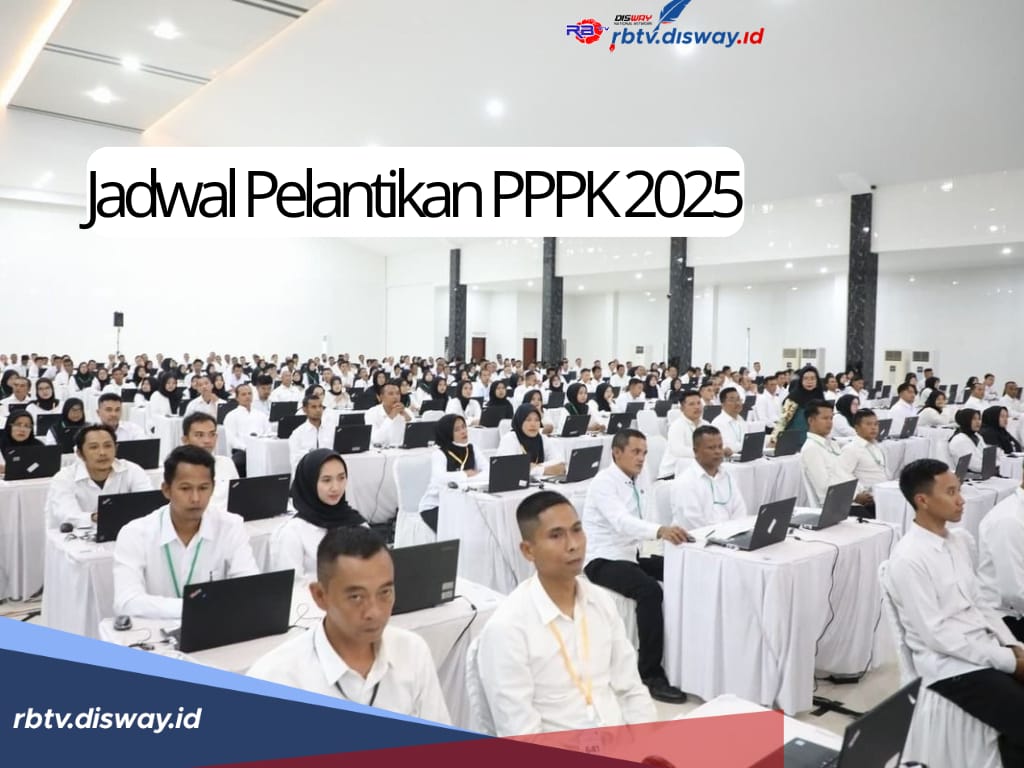 Kapan Jadwal Pelantikan PPPK 2025? Ini Jadwal dan Penjelasan Lengkapnya