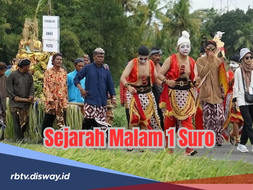 Bukan Sekedar Pergantian Tahun, Inilah Sejarah Malam Satu Suro yang Penuh Makna