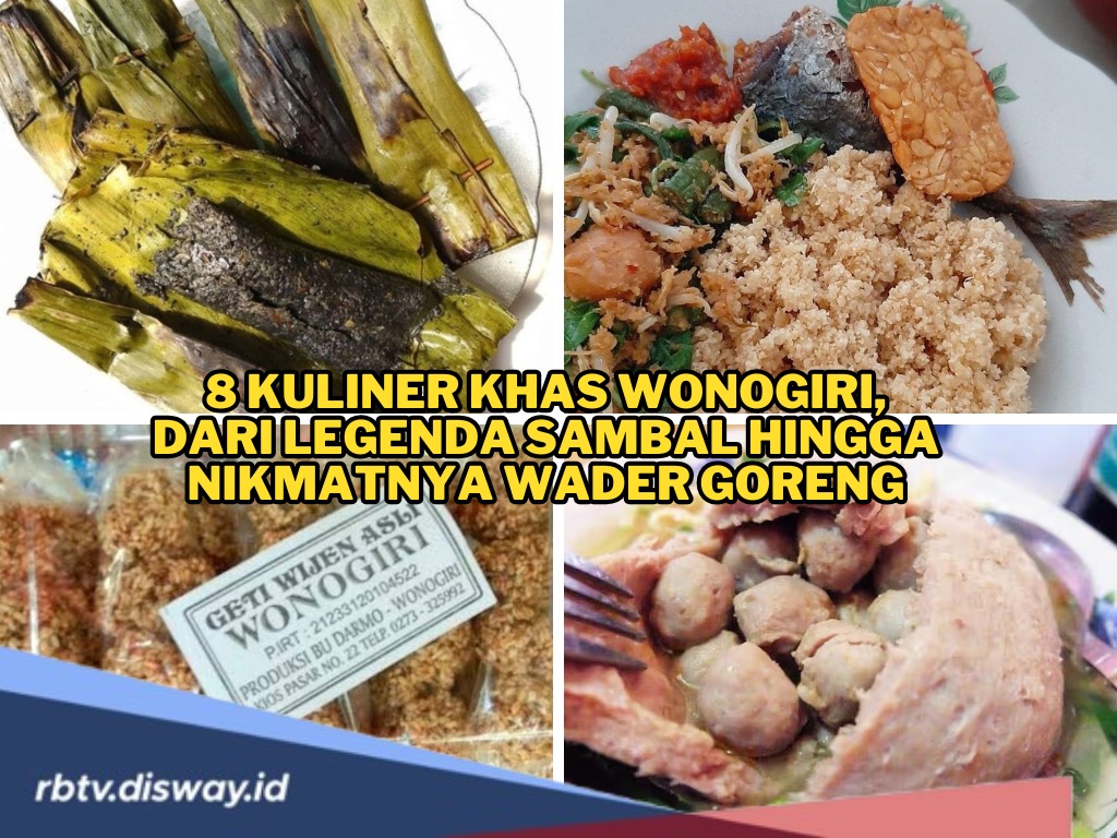 8 Kuliner Khas Wonogiri yang Paling Enak dan Wajib Dicicipi, Harga Murah