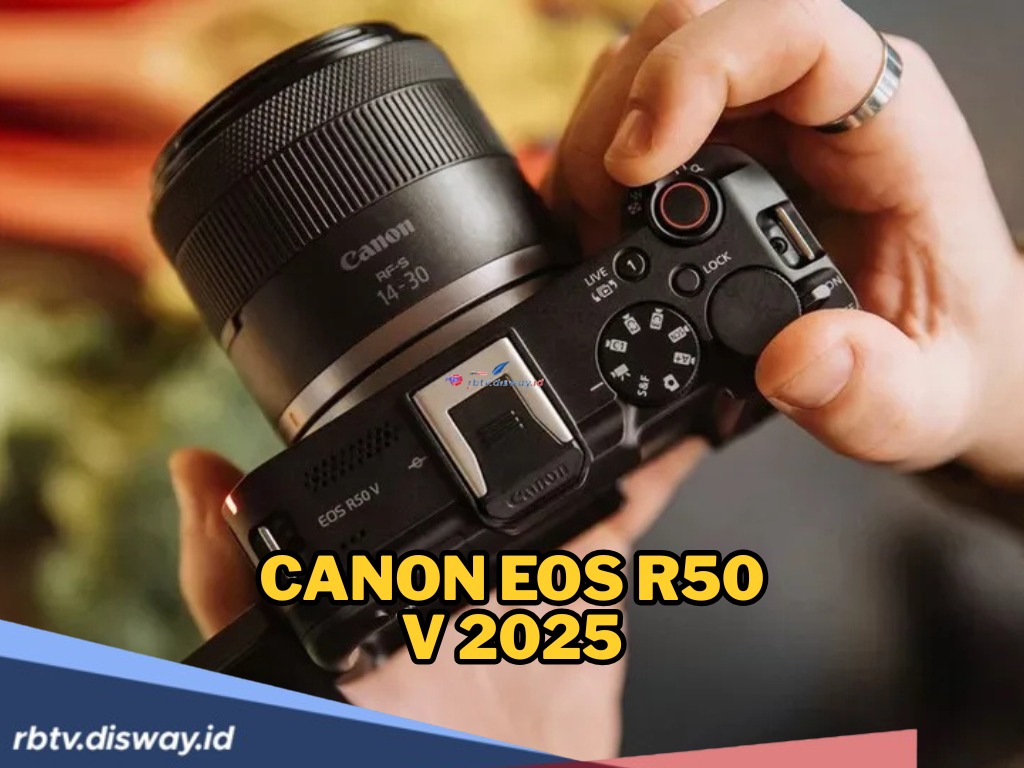 Canon EOS R50 V 2025, Kamera Vlogging Ringkas dengan Fitur 4K, Segini Harganya