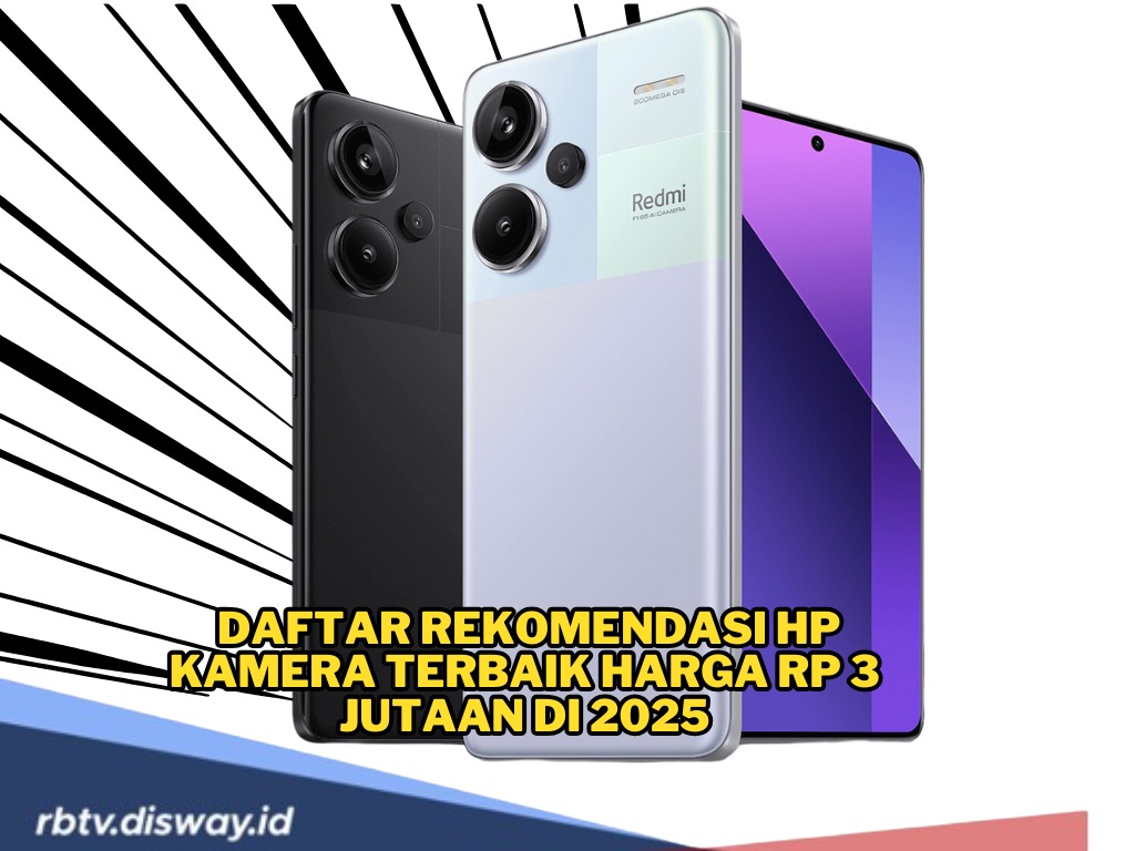 5 Rekomendasi Hp Kamera Terbaik Harga Rp 3 Jutaan di 2025, Cocok untuk Content Creator Pemula