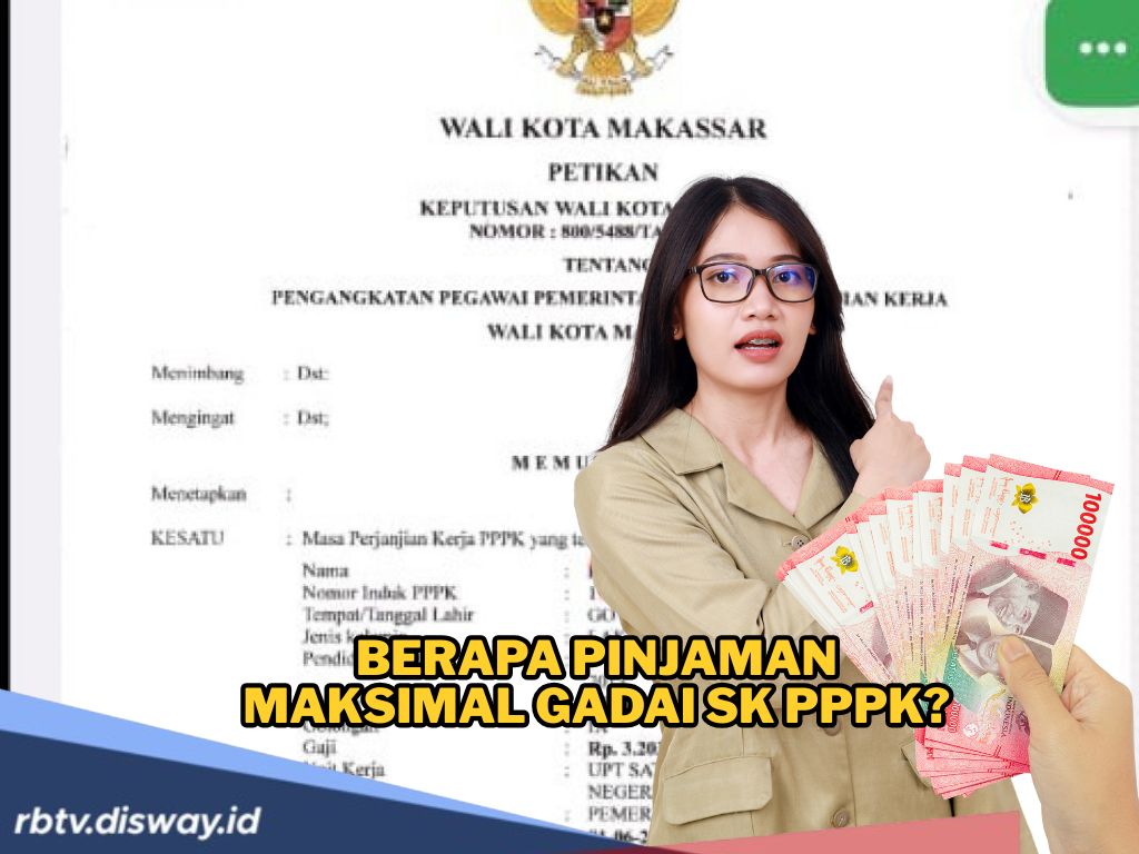 PPPK Gadai SK di Bank Dapat Pinjaman Berapa? Segini Besaran Dananya dan Aturan yang Berlaku