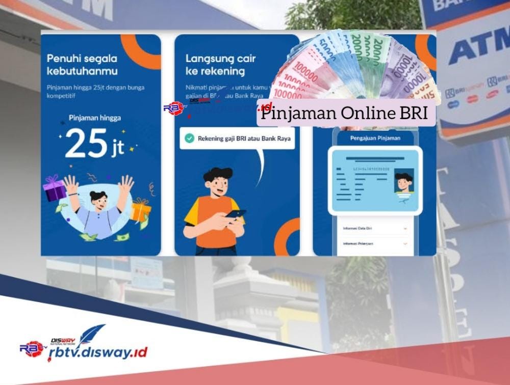 Pinjaman Online BRI 2024 Rp 15 Juta Cair Sekejap, Cukup Modal HP dan Ini Langkah Pengajuannya