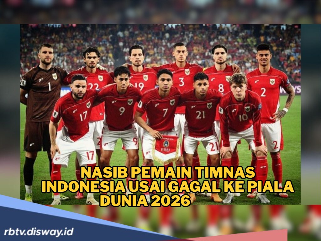 Gagal ke Piala Dunia 2026, Bagaimana Nasib Pemain Timnas Indonesia?