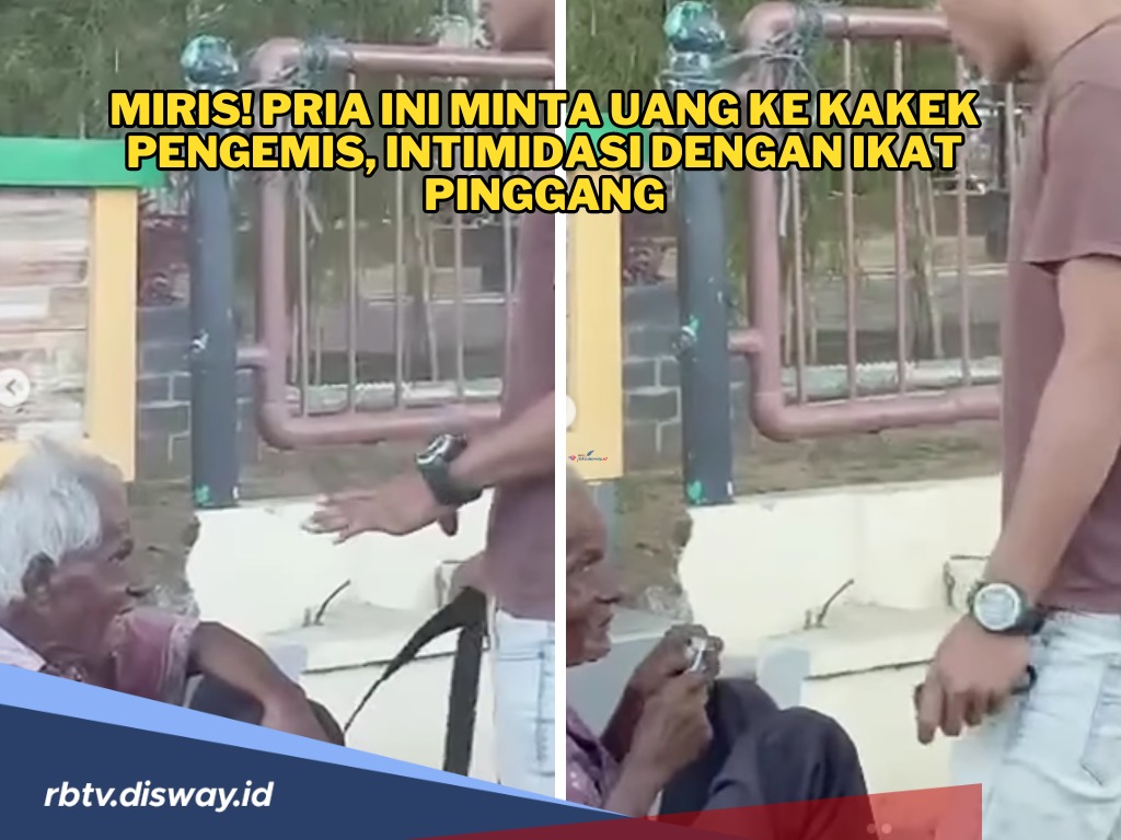 Miris! Pria Ini Diduga Memalak Kakek Pengemis, Bawa Ikat Pinggang hingga Intimidasi