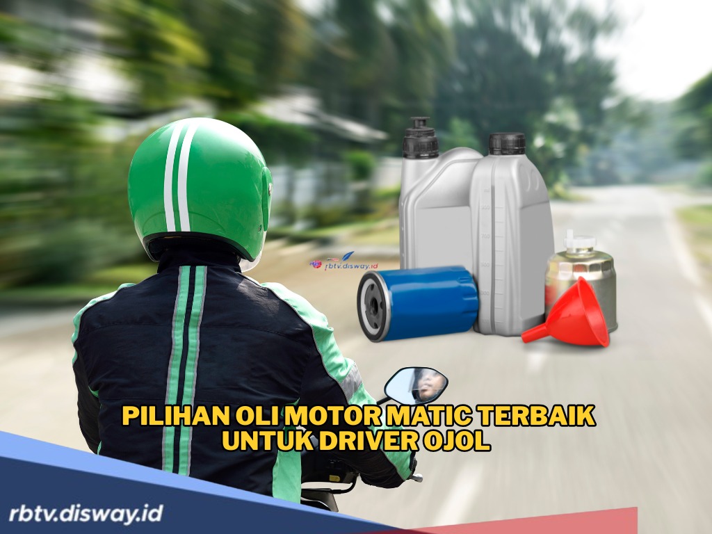 Kang Ojol Wajib Tahu, Ini Pilihan Oli Motor Matic Terbaik untuk Driver Ojol