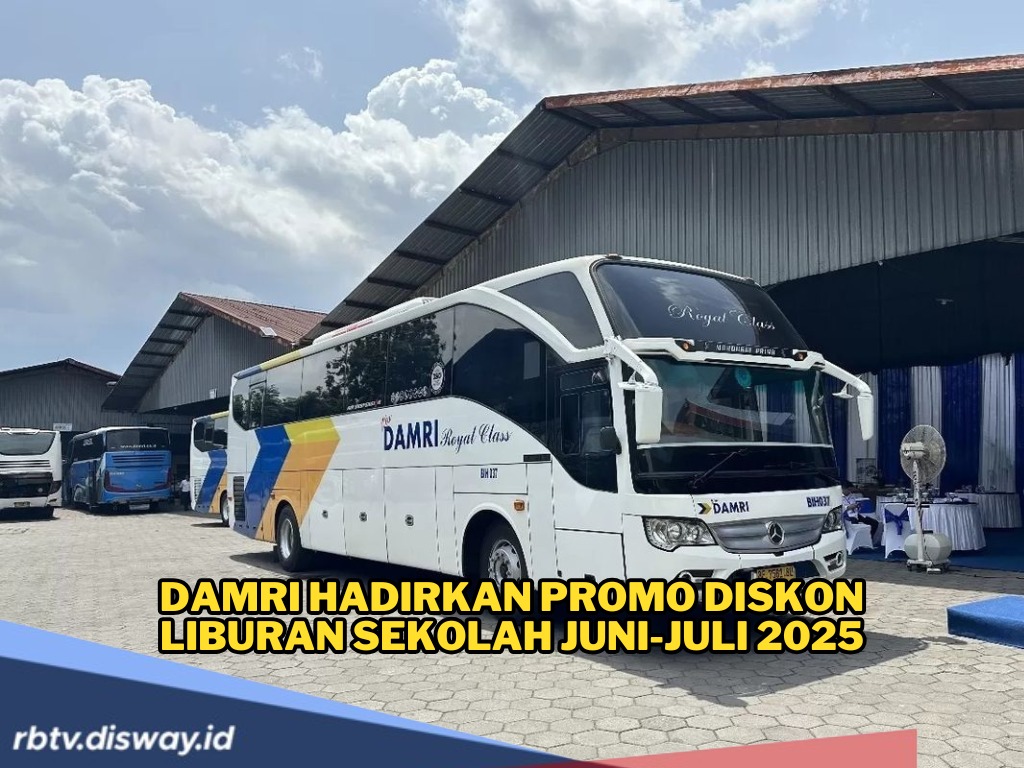 DAMRI Hadirkan Promo Diskon Liburan Sekolah Juni-Juli 2025, Simak Jadwal Keberangkatannya