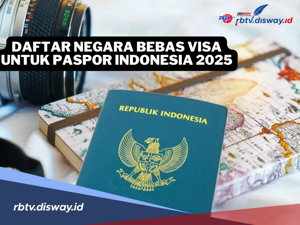 Melancong ke 76 Negara Ini Bebas Visa Bagi Pemegang Paspor Indonesia 2025