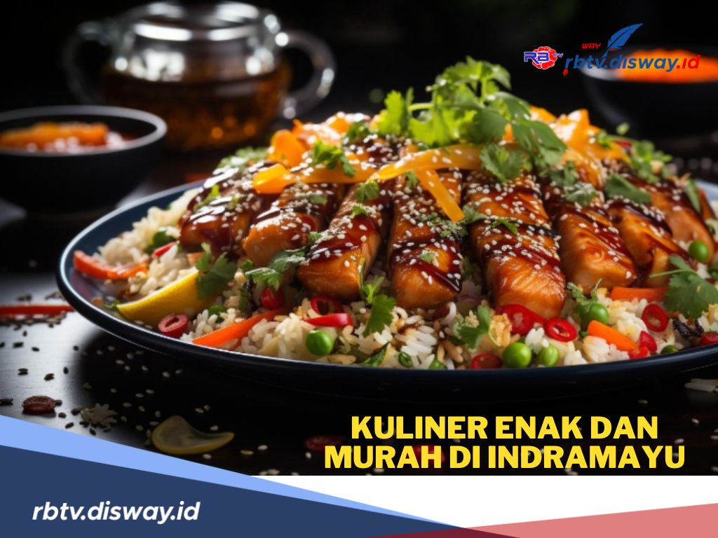 Rekomendasi Kuliner Murah dan Enak di Indramayu, Nikmati Keunikan Rasa dari Kota Mangga