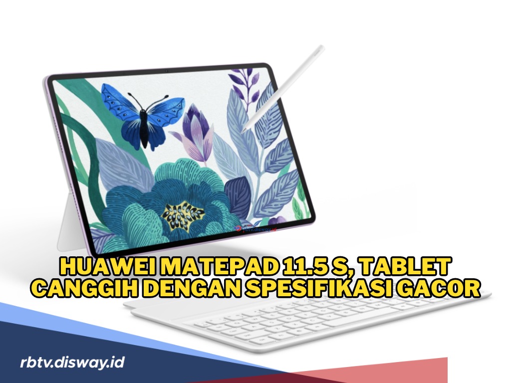 Huawei MatePad 11.5 S, Tablet Canggih dengan Spesifikasi Gacor dan Harga Bersahabat! 