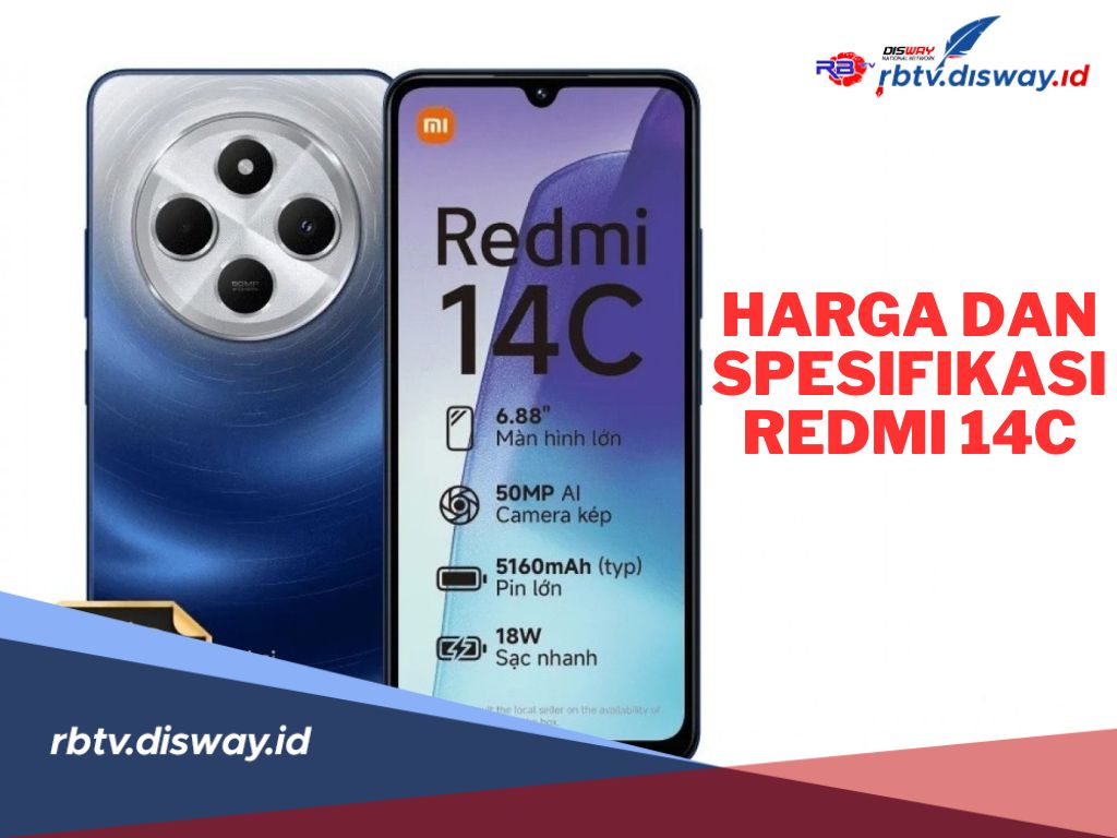 Redmi 14C Harganya Cuma Rp1,5 jutaan, Simak Spesifikasi Lengkap Fitur dan Teknologinya di Sini