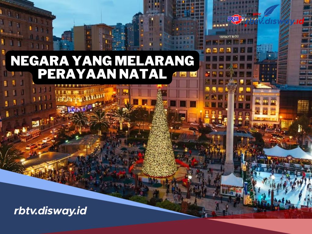 Ternyata 6 Negara Ini Melarang Perayaan Natal, Apa Alasannya?