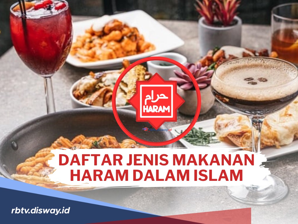 Daftar Jenis Makanan Haram dalam Islam serta Dalil dan Penjelasannya di Alquran