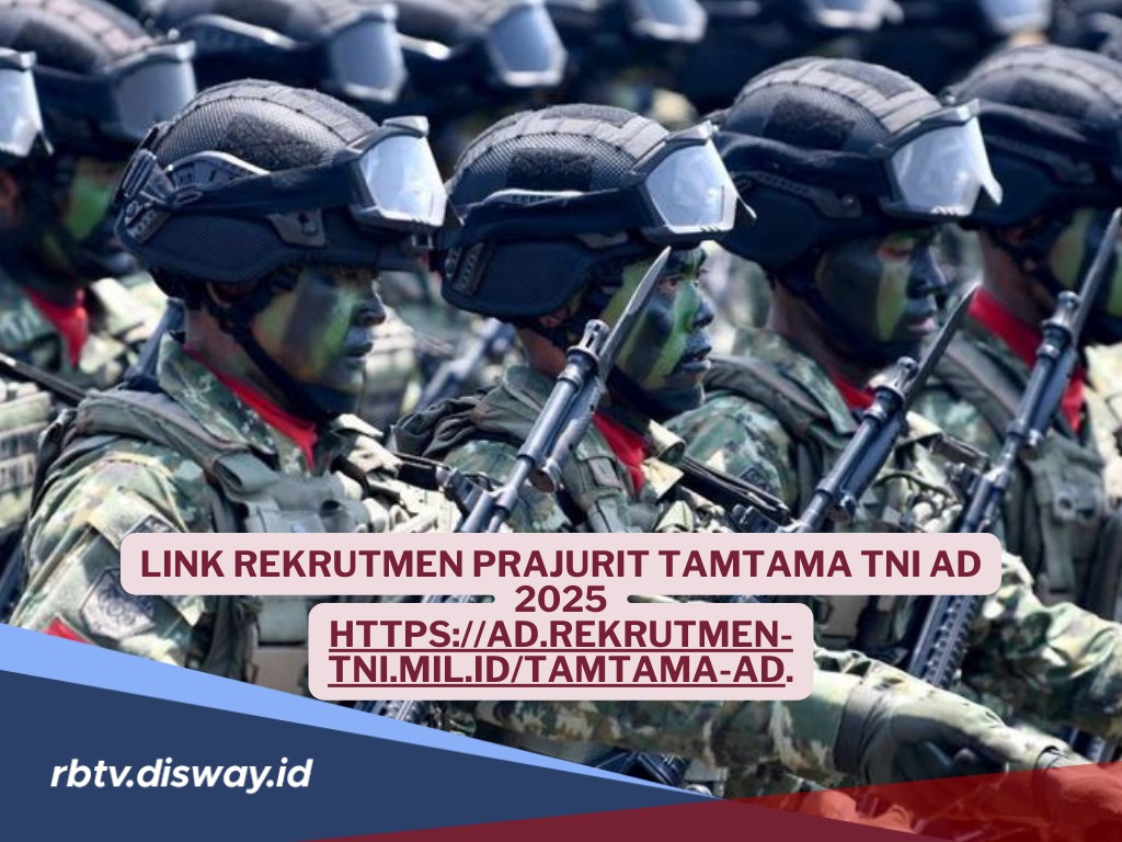 Tertarik Jadi Prajurit Karier TNI AD? Ini Link Pendaftaran Gelombang 1 2025