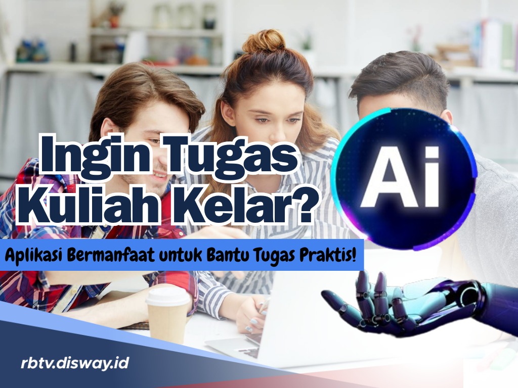 Nggak Perlu Bayar Joki Mengerjakan Tugas, Ini Aplikasi AI untuk Mengerjakan Tugas Mahasiswa