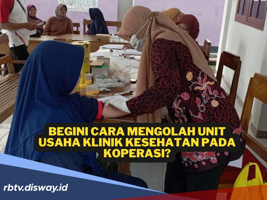 Penting! Begini Langkah Cerdas Mengelola Klinik Kesehatan dalam Koperasi Desa Merah Putih
