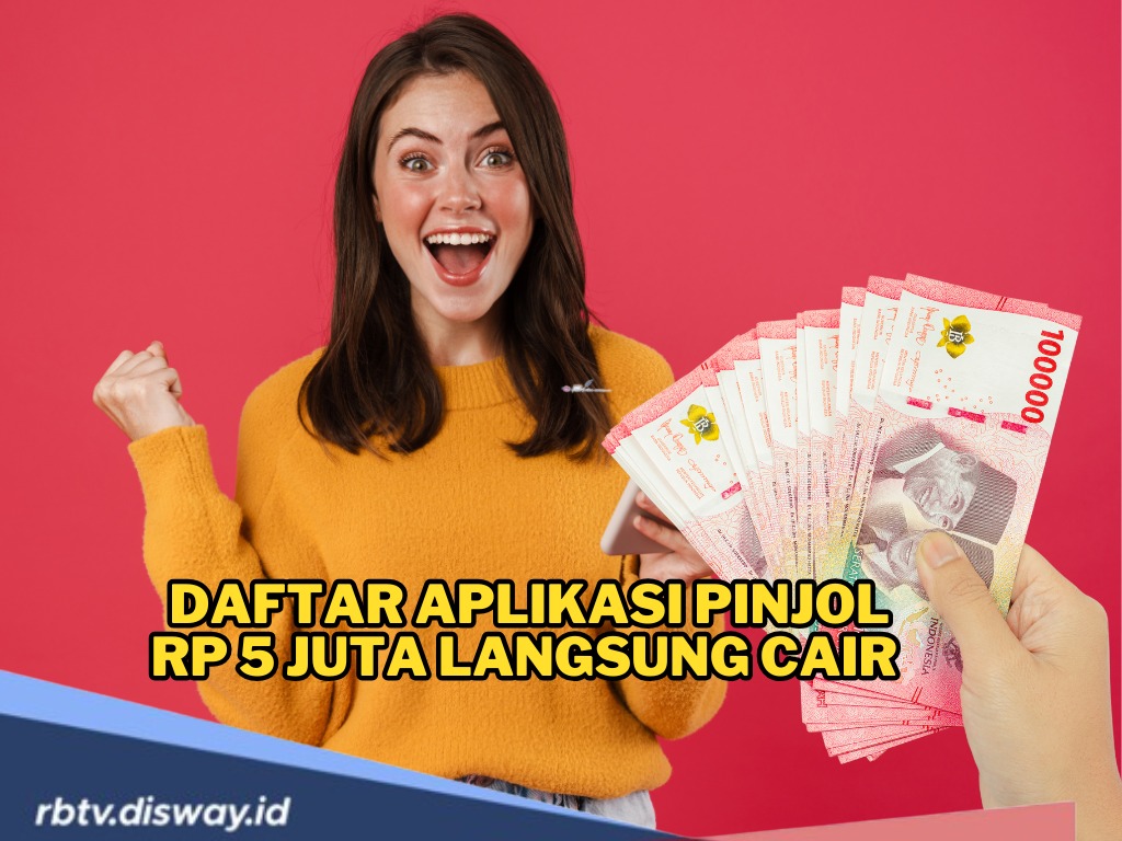 Ini Daftar Aplikasi Pinjol Rp 5 Juta Langsung Cair, Siapkan KTP