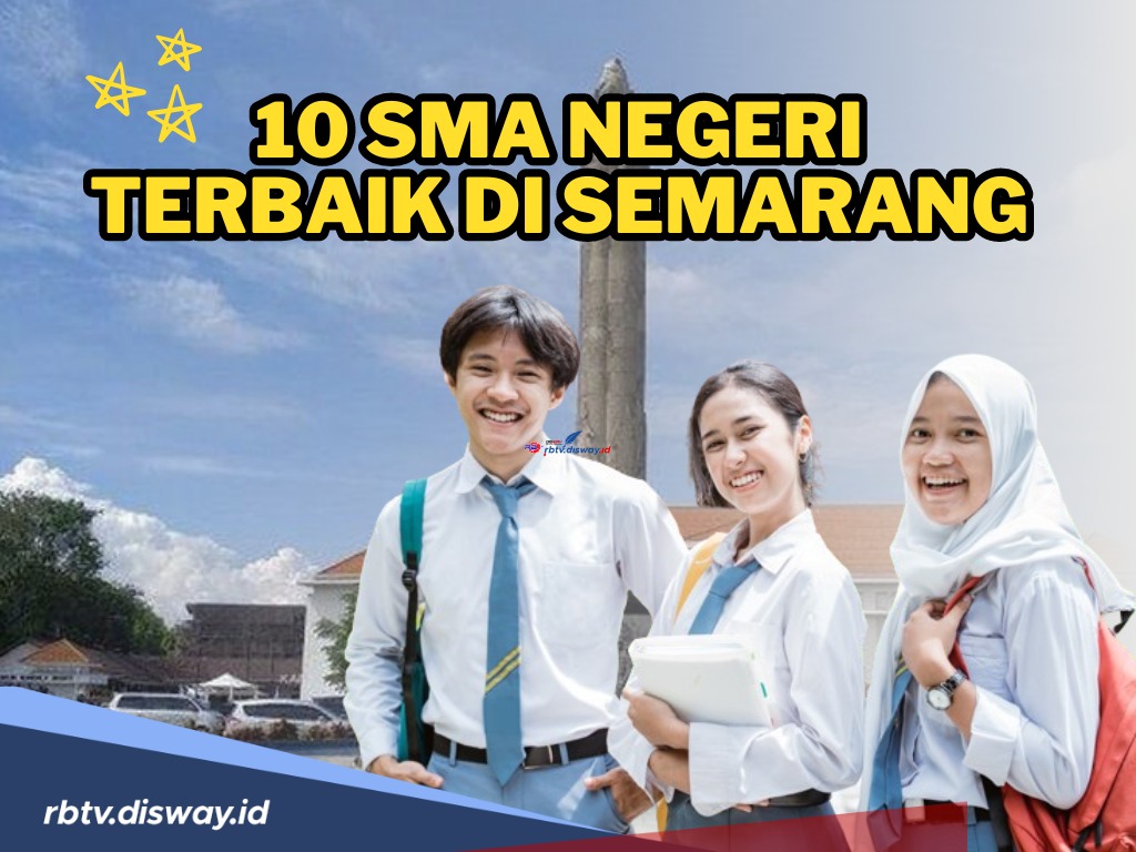 10 SMA Negeri Terbaik di Semarang Versi Nilai UTBK, Referensi PPDB 2024